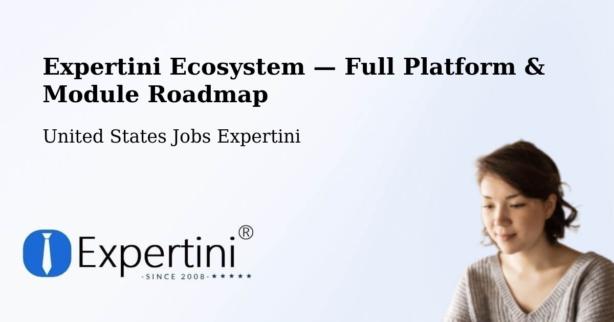 Expertini Ecosystem — Full Platform & Module Roadmap – Kannapolis